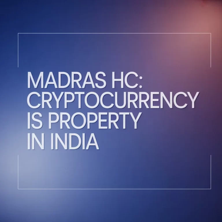 Madras HC Cryptocurrency is Property in India