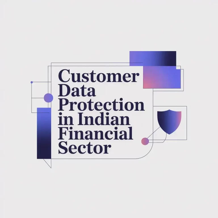 Customer Data Protection in Indian Financial Sector