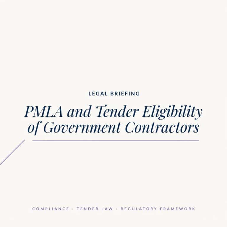 PMLA and Tender Eligibility of Government Contractors