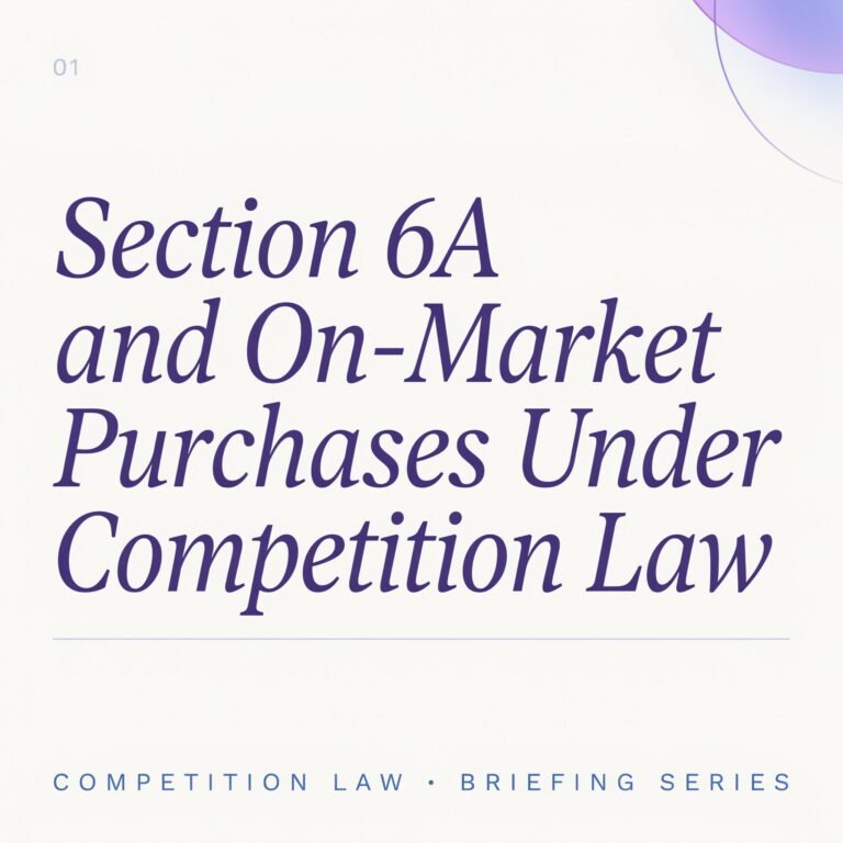 Section 6A and On-Market Purchases Under Competition Law