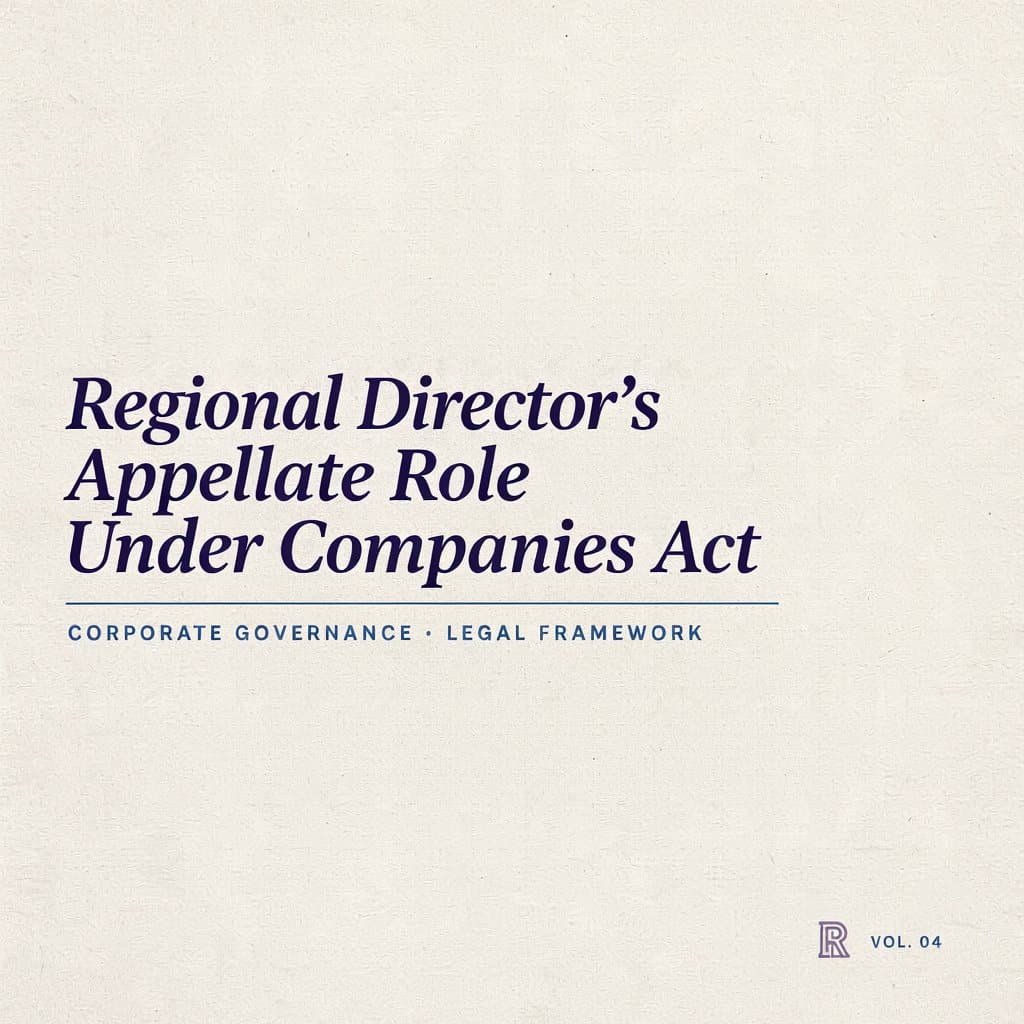 Regional Director’s Appellate Role Under Companies Act